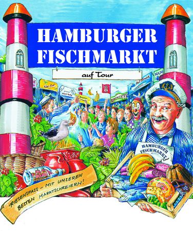 Hamburger Fischmarkt auf Tour